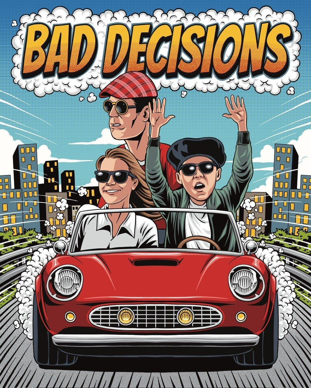 Bad Decisions
